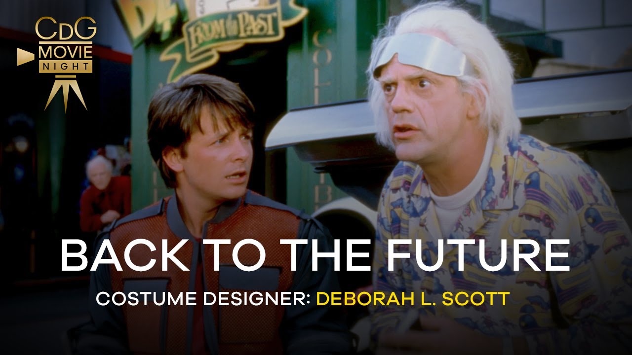 Back to the Future: Costumes designed by Deborah L. Scott