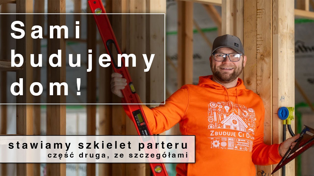 Część 7. Stawiamy szkielet w domu drewnianym. Tym razem znacznie więcej szczegółów. Odcinek 2/2