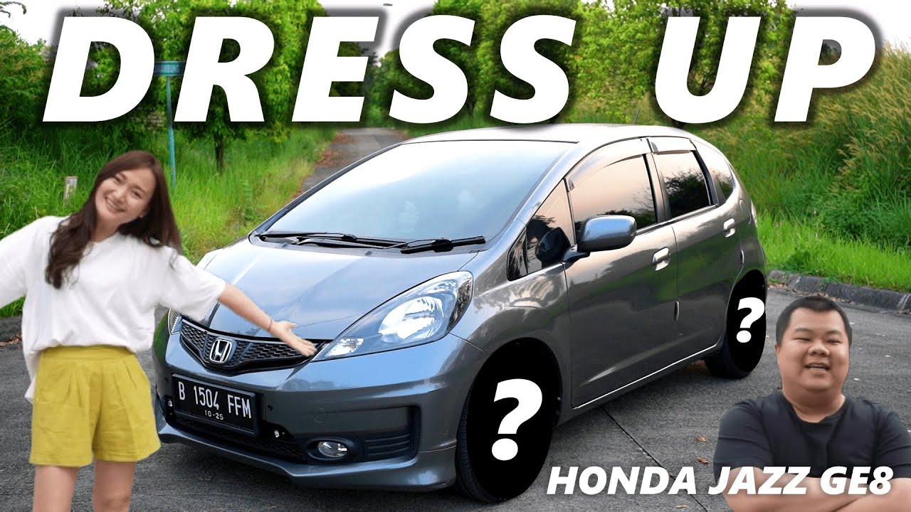 DRESS UP MOBIL ADIK SENDIRI !! | HONDA JAZZ GE8 TAHUN 2010
