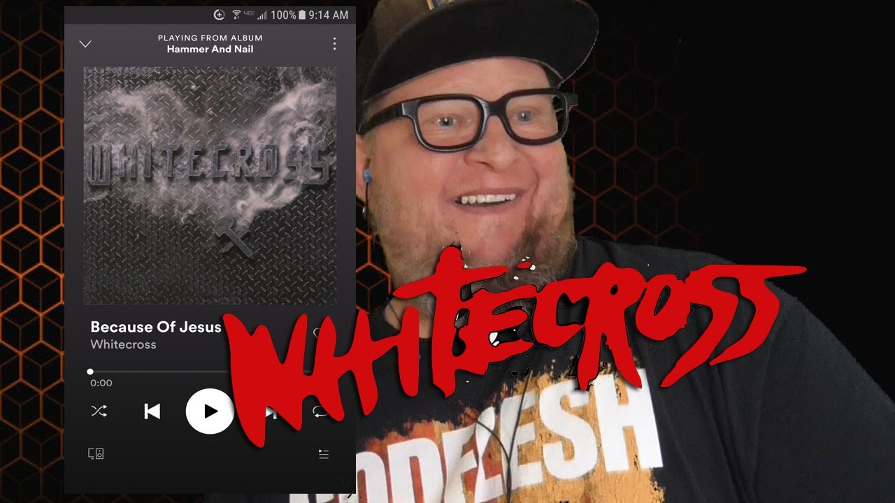 WHITECROSS - Because of Jesus (First Listen)
