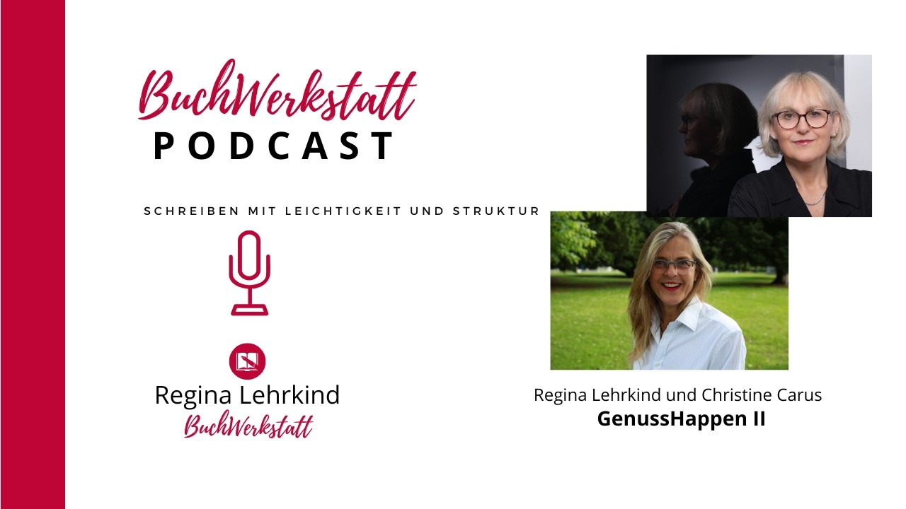 #132 – GenussHappen – Christine Carus und Regina Lehrkind