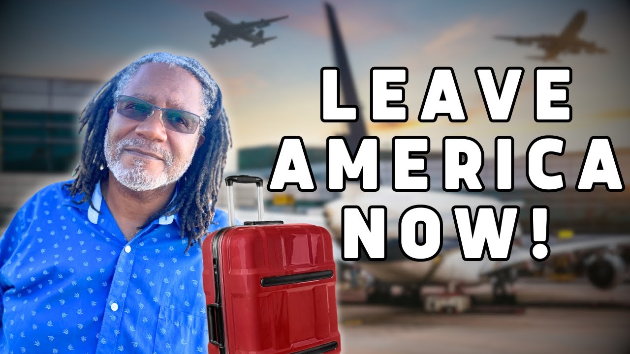 Move Abroad NOW Before It’s TOO LATE