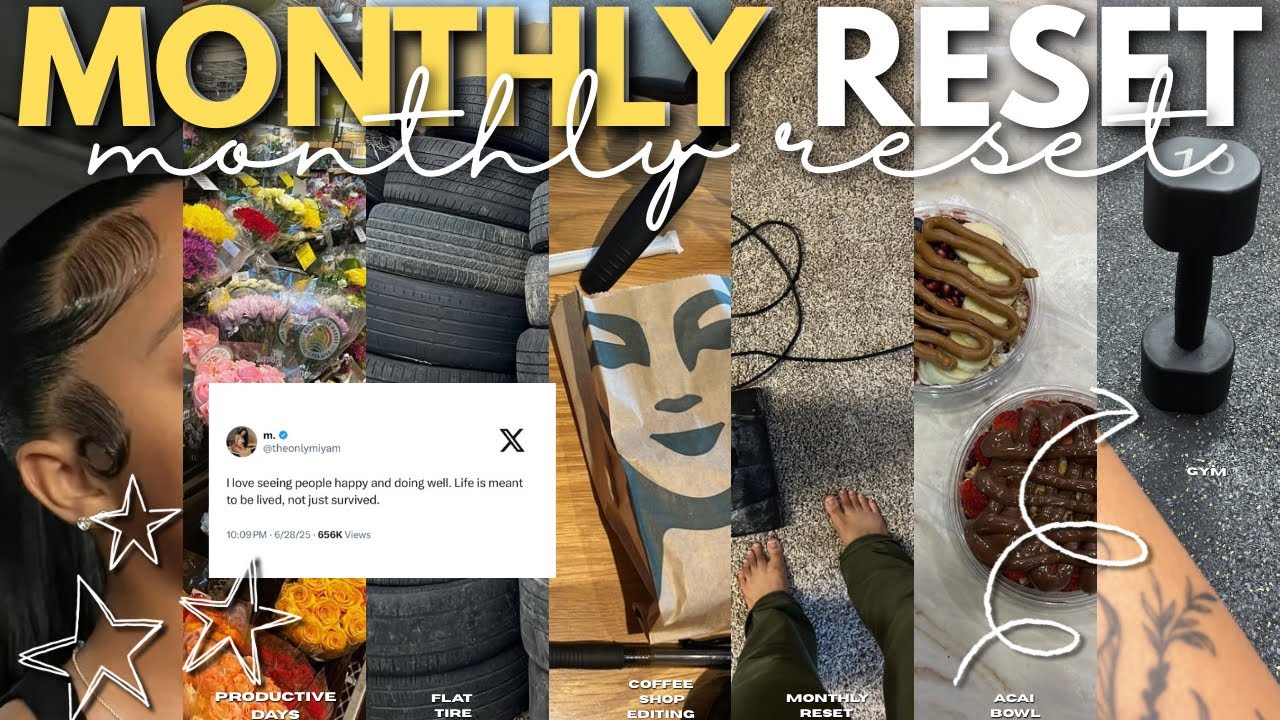 MONTHLY RESET 🎧 flat tire + gym, deep cleaning, editing + more!
