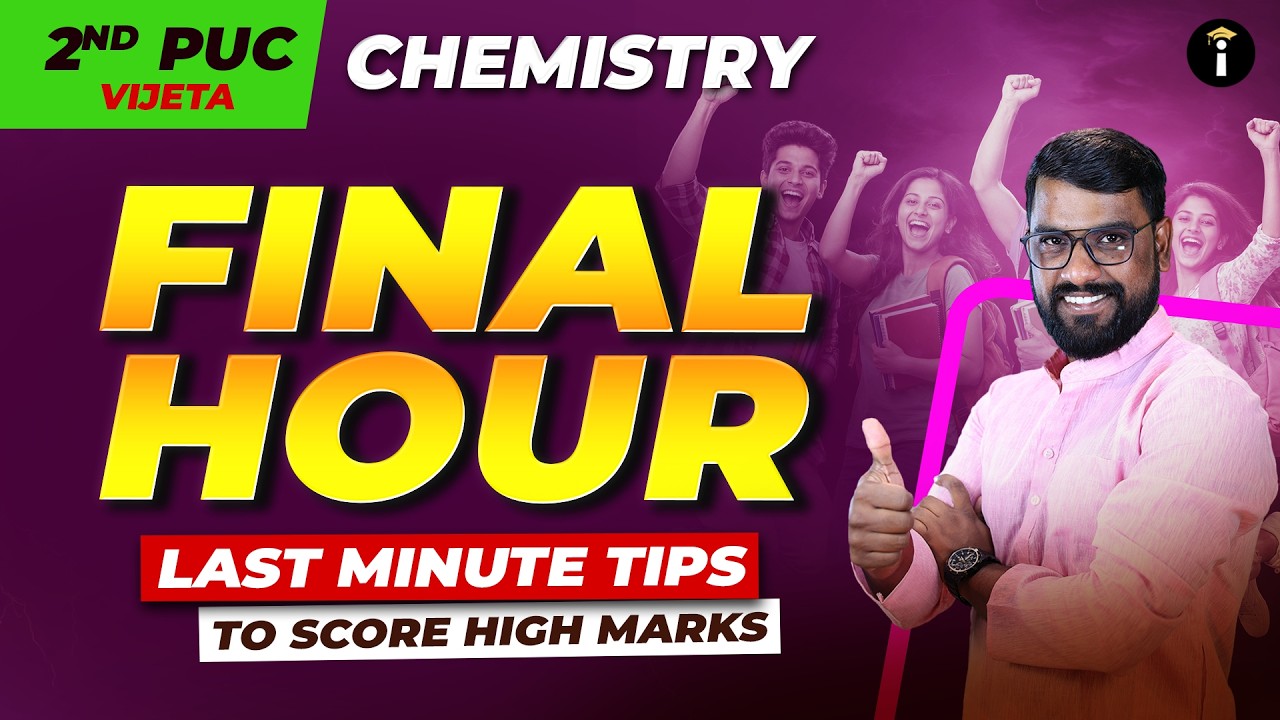2nd PUC Final Hour Chemistry Revision to Score High Marks: Your Last Chance to Revise #chemistry