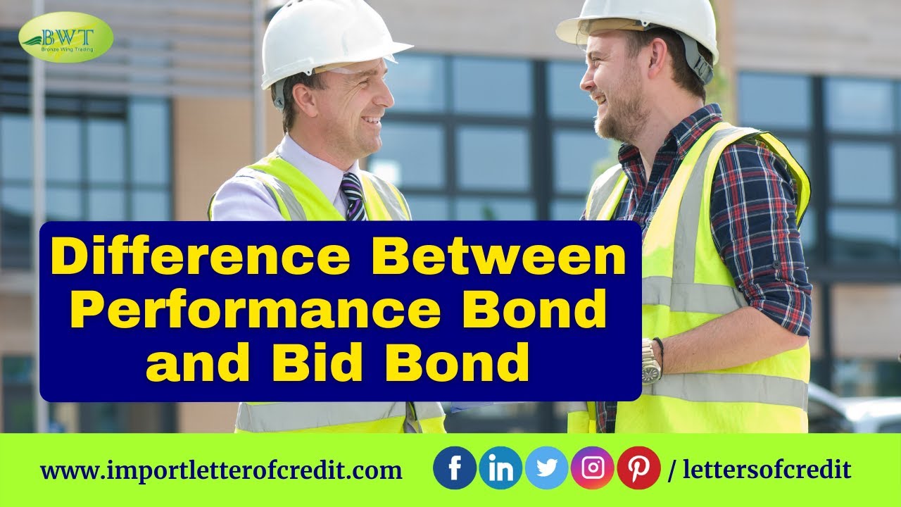 Performance Bond vs Bid Bond | Performance Bank Guarantee | Surety Bonds | Construction Bonds