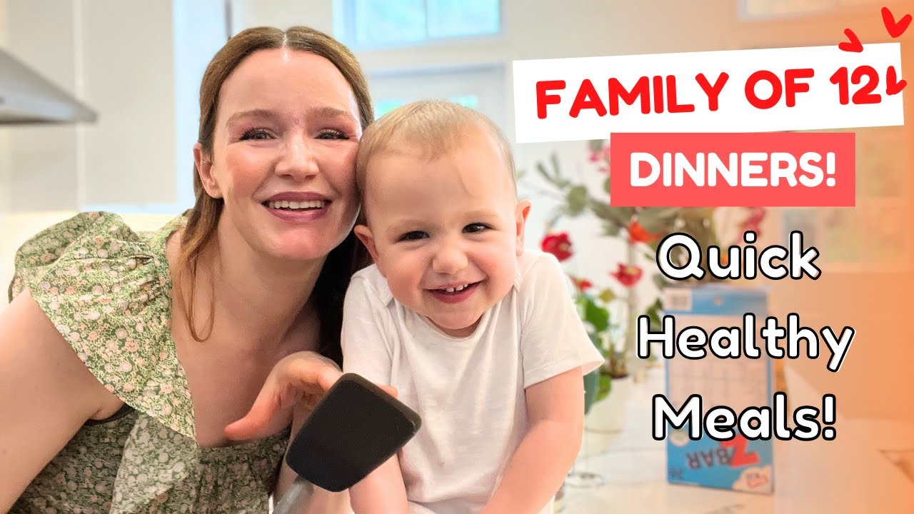 Family of 12 🥰 What we eat in a week! Dinner Edition: Quick Healthy Meals