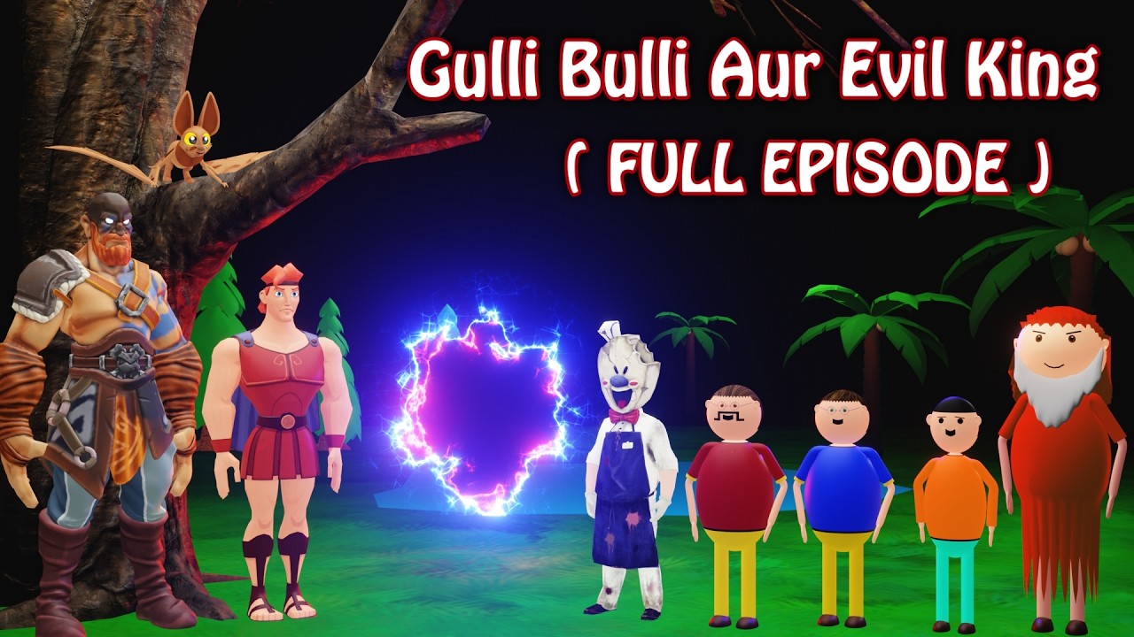 Evil King Adventure Story Gulli Bulli FULL EPISODE || Desi Comedy || GULLI BULLI BABA | SPOOKY TOONS