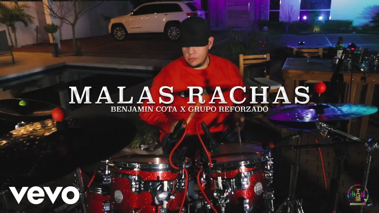 Benjamin Cota - MALAS RACHAS ft. GRUPO REFORZADO