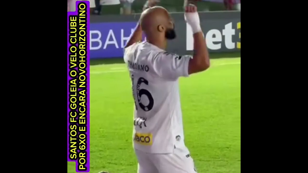 SANTOS FC GOLEIA O VELO CLUBE POR 6X0 E ENCARA NOVOHORIZONTINO #shorts 