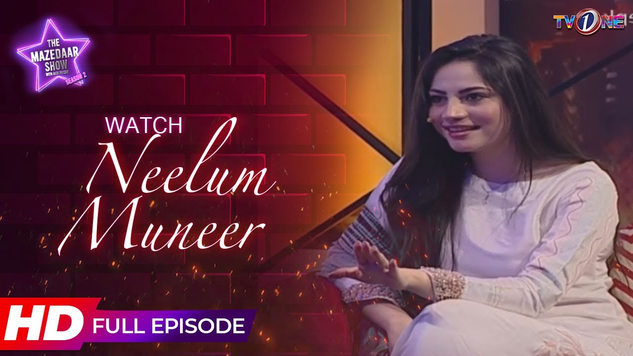 Neelum Muneer - The Mazedaar Show - Prime Flix Drama