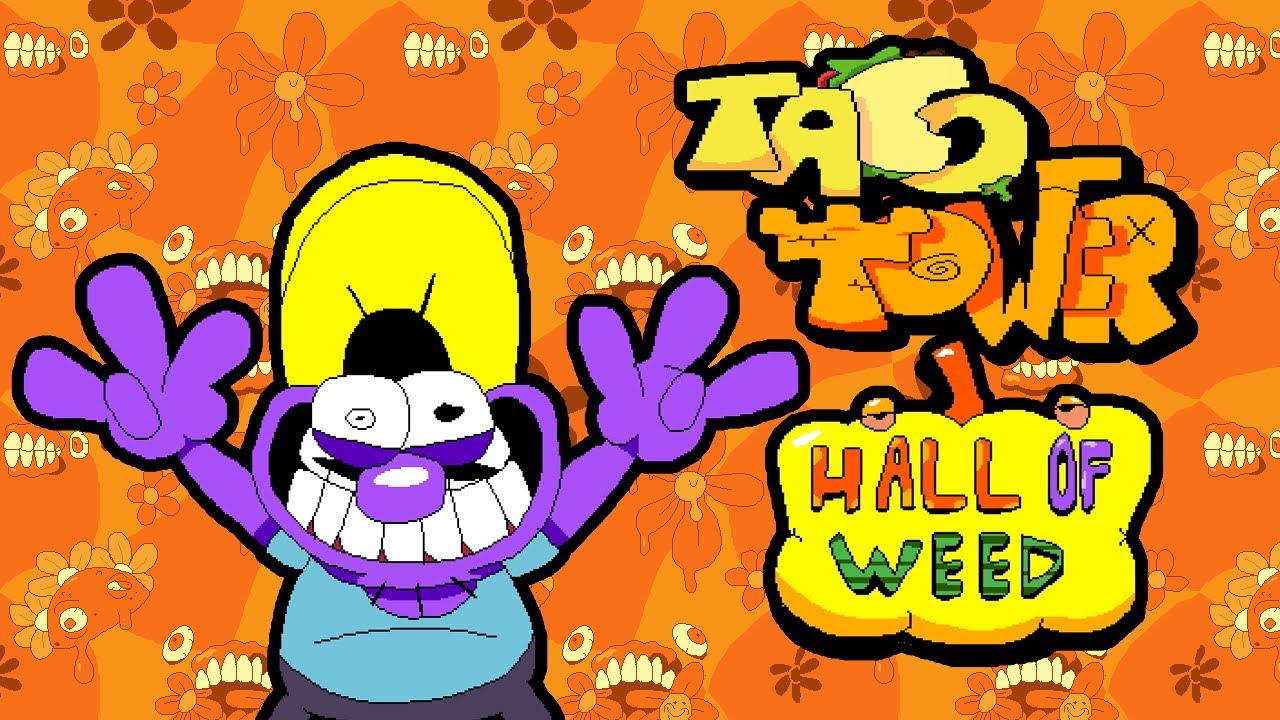 Taco Tower - Hall-of-Weed Demo - Pizza Tower Fangame