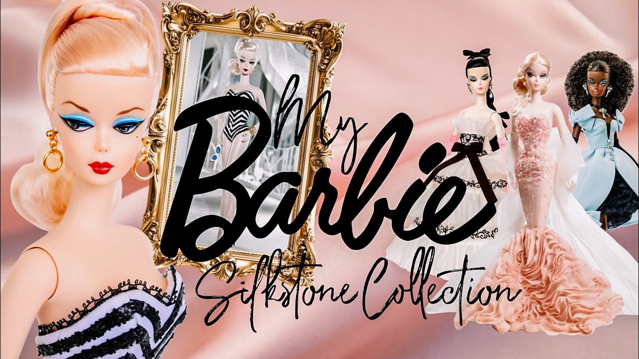 My Barbie Silkstone Collection