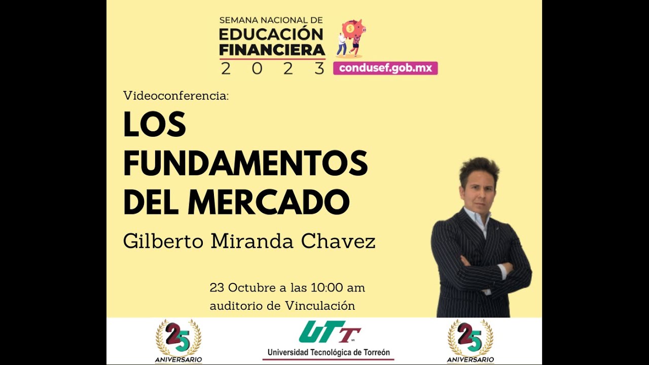 Conferencia Los Fundamentos del Mercado