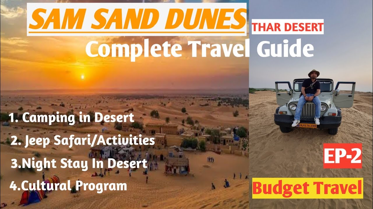 JAISALMER | SAM SAND DUNES | EP-2 | DESERT SAFARI