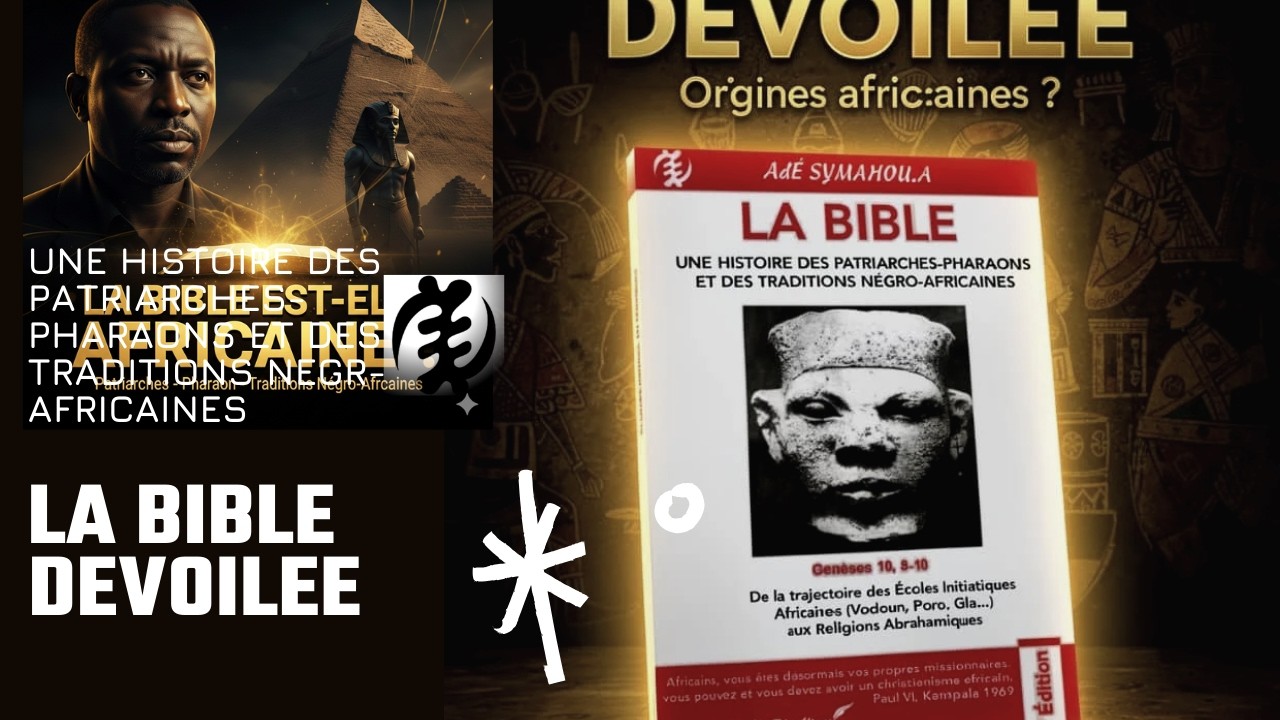 LA BIBLE DÉVOILÉE