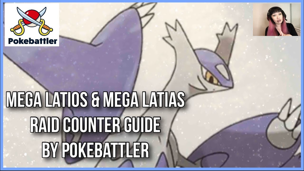 Mega Latios & Mega Latias Raid Counter Guide by Pokebattler