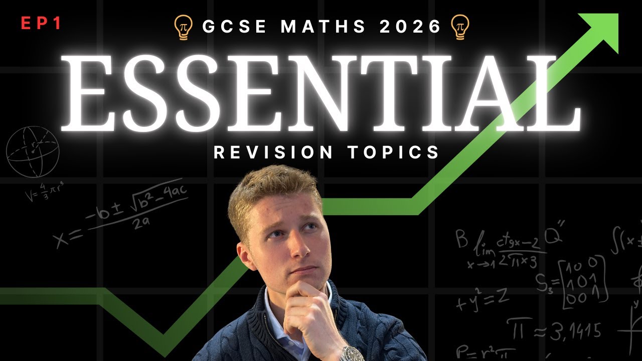 Must know topics for GCSE Maths 2026