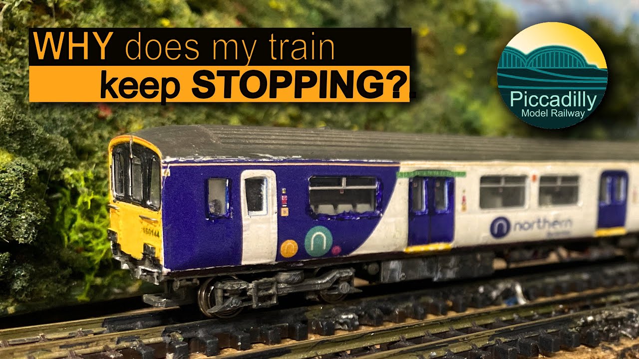 WHY does my train keep STOPPING?