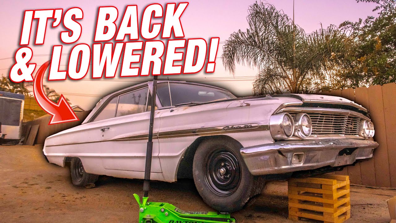 The Galaxie is BACK! *Lowering My 64 Galaxie For FREE!*