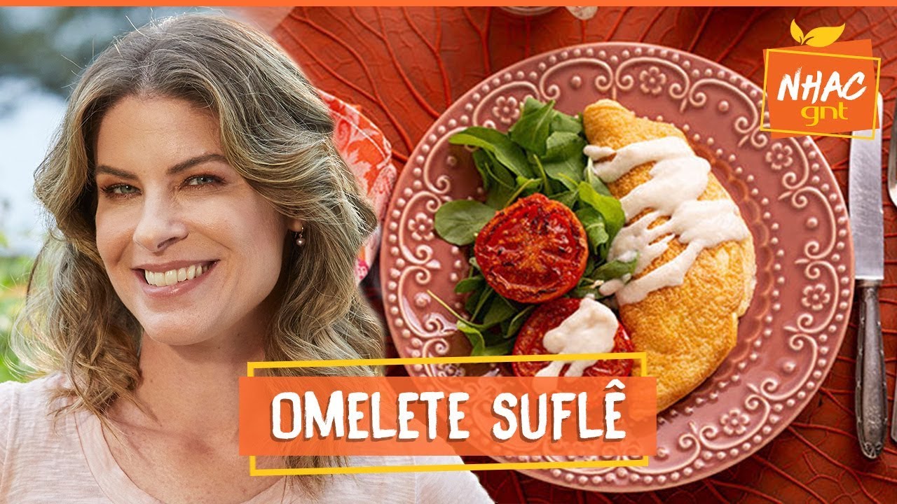 Omelete suflê: veja como fazer receita com claras em neve | Rita Lobo | Cozinha Prática