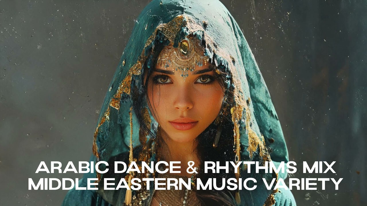 🔥 Arabic Dance & Rhythms Mix 2025 | Middle Eastern Music Variety 🎶