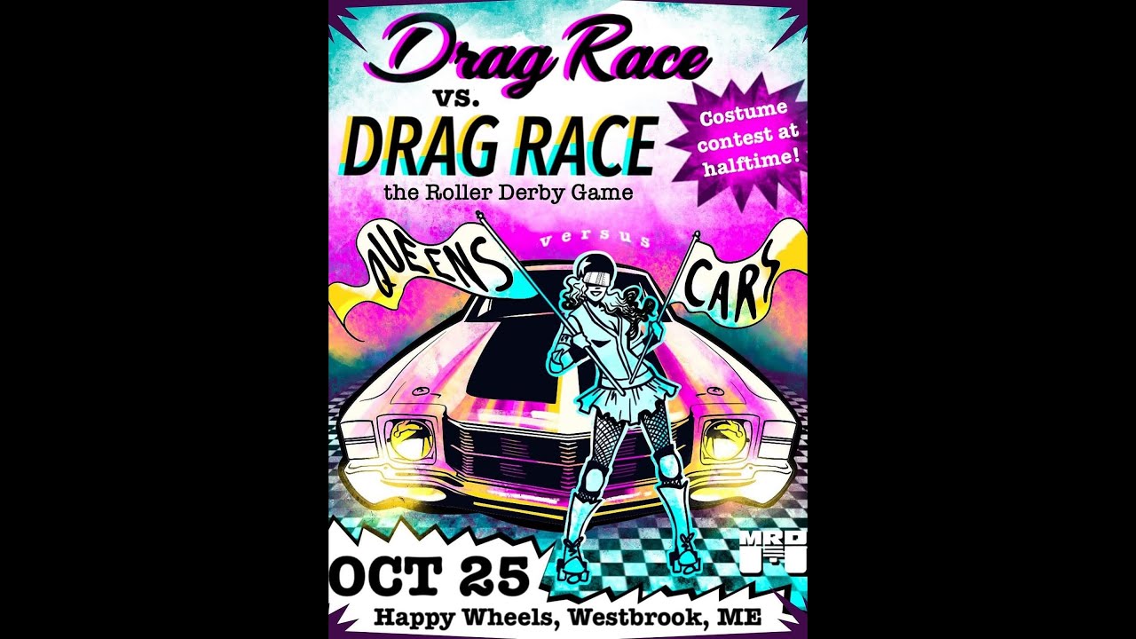 Maine Roller Derby's Wicked Versus Good 2025: Drag Race