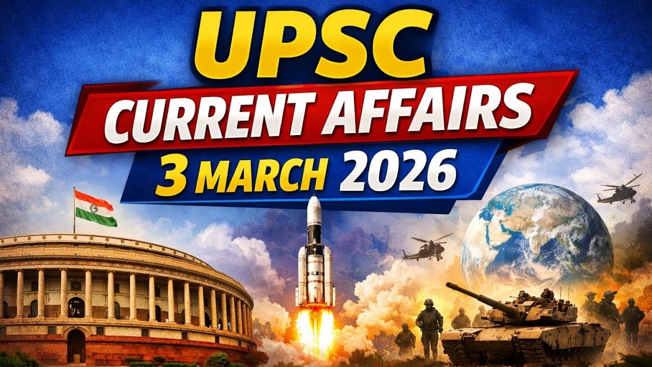 Current Affairs 3 march 2026