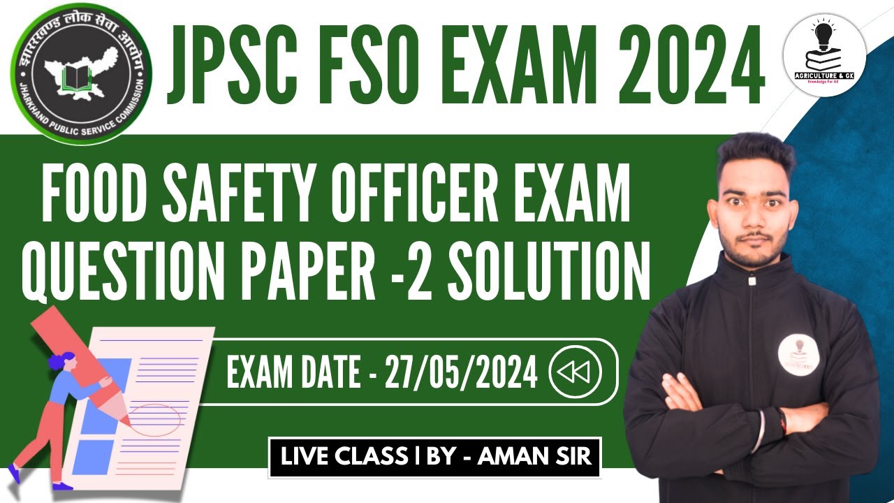 JPSC FSO 2024 | FOOD SAFETY OFFICER EXAM 2024 QUESTION PAPER -2 SOLUTION | JPSC FSO Answer Key 2024