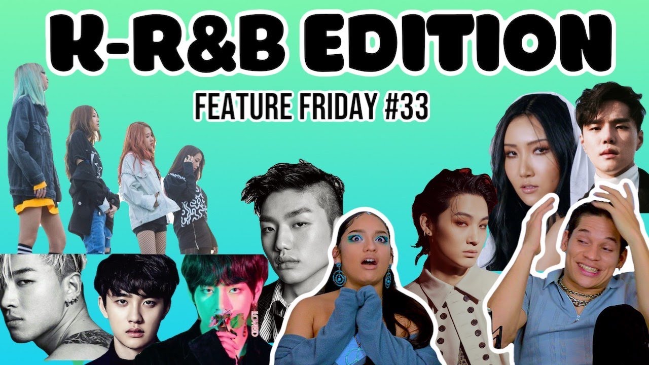 K-RNB ARTISTS FOR THE FIRST TIME!|IU,DEAN,HWASA,SAM KIM + EXO,BTS,SUPERJUNIOR,BLACKPINK,GOT7,BIGBANG