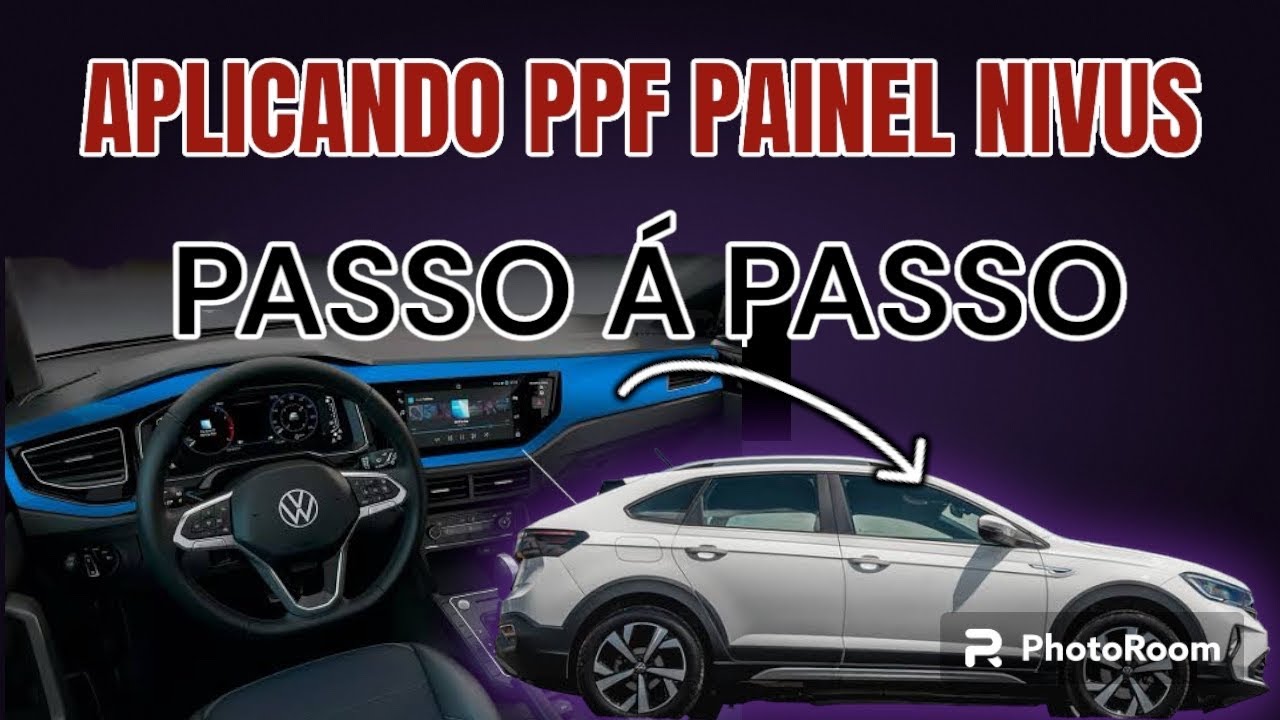 APLICANDO PPF PAINEL VW NIVUS! PASSO Á PASSO!