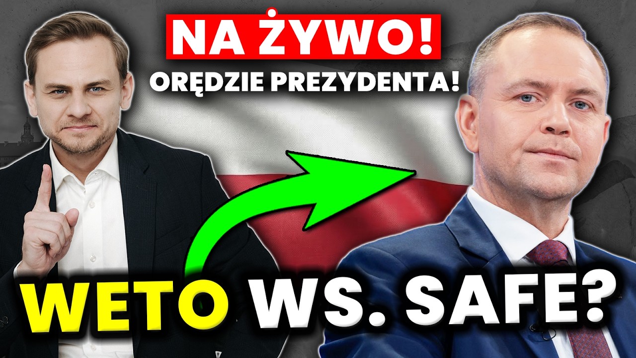 PILNE! ORĘDZIE Prezydenta Nawrockiego! JAKA DECYZJA ws. SAFE!?