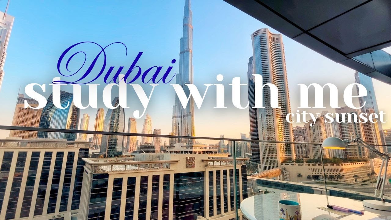 Stunning Views of Dubai Skyline 🌇 | STUDY WITH ME IN DUBAI (2 hour Pomodoro) | CALM LOFI
