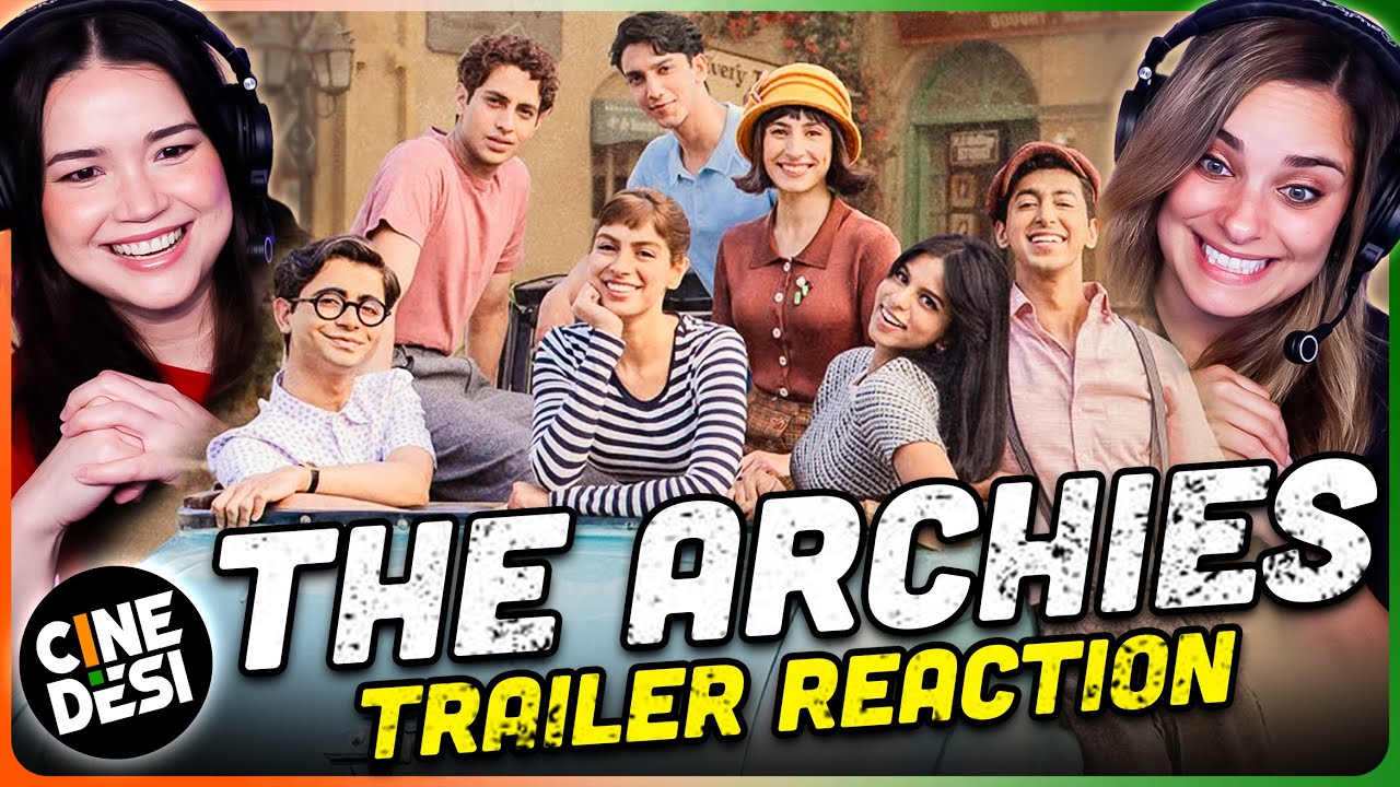 THE ARCHIES Official Trailer Reaction! | Zoya Akhtar | Netflix India