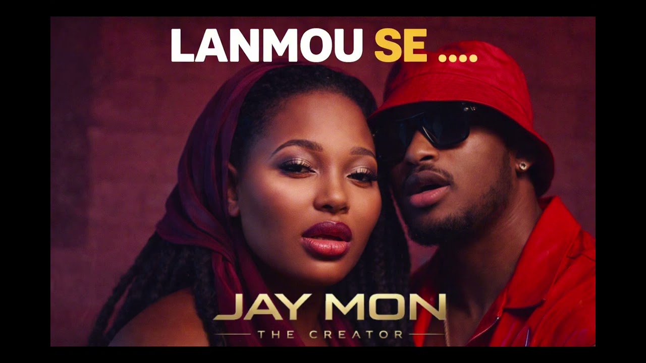 Lanmou se .... By Jay Mon The Creator.