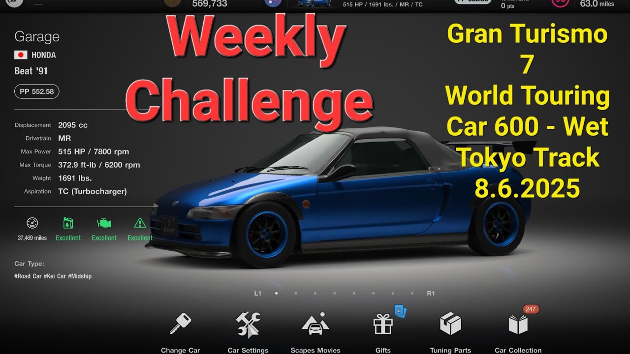 Gran Turismo 7 Weekly Challenge August 6th 2025 World Touring Car 600