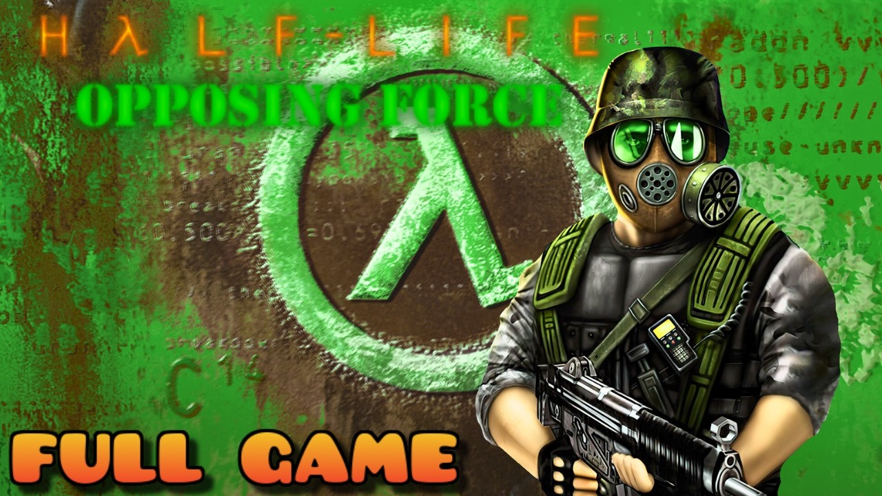 HALF LIFE : OPPOSING FORCE | Full Game Walkthrough