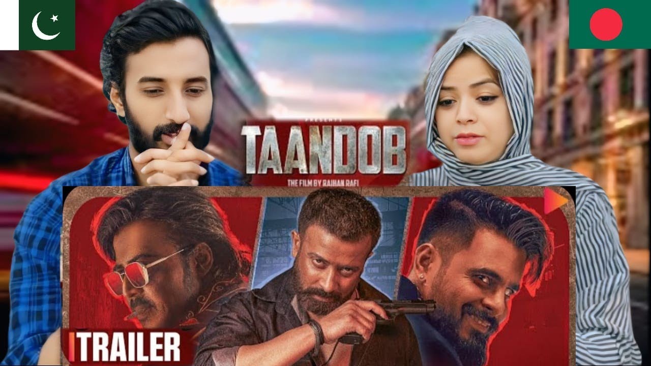 Tandoob Official Trailer Reaction!The MegaStar Shakib Khan|Sabila Nur|Jaya Ahsan|Pakistani Reaction 