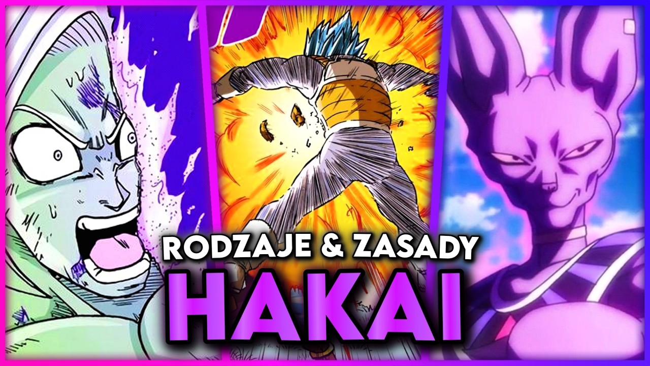 Hakai | Wszystko o technice Bogów Zniszczenia w Dragon Ball Super