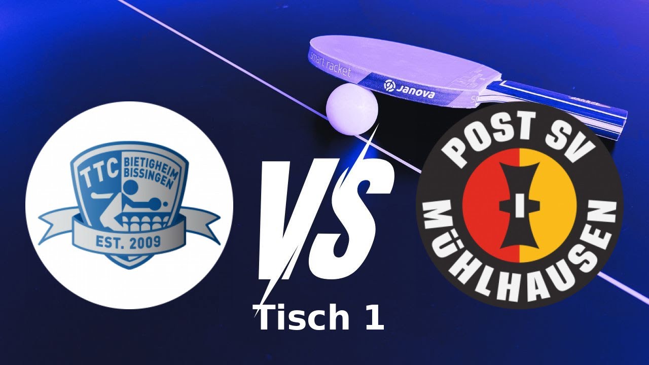 TTC immoXone Bietigheim-Bissingen vs. Post SV Mühlhausen II | Tisch 1