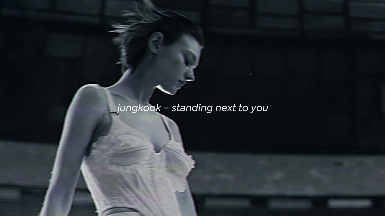 jungkook – standing next to you (sped up)