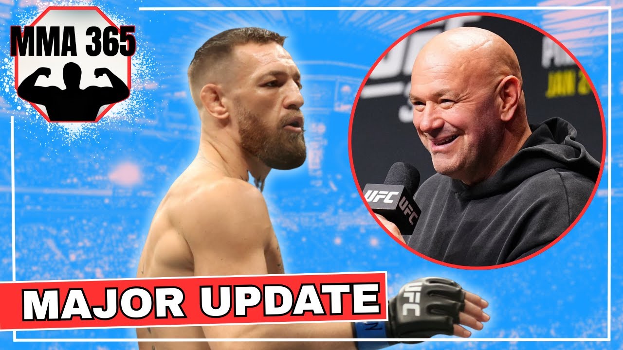 MASSIVE Conor McGregor Update...
