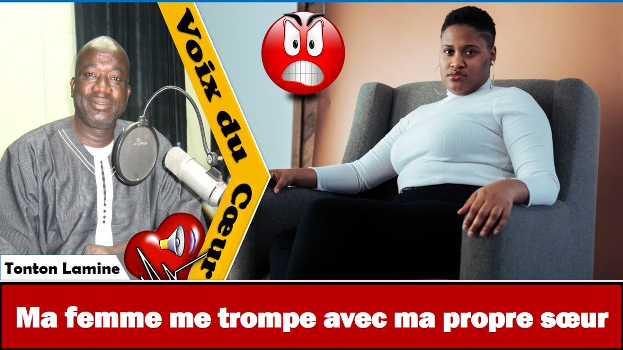 Tonton Lamine - VDC : Ma femme me trompe avec ma propre sœur