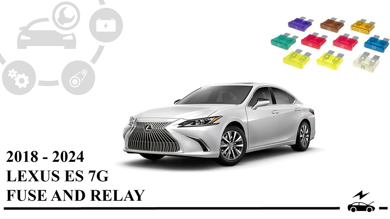 Fuse Box Diagram Lexus ES 300 350 (2018 - 2024) Designation and Location