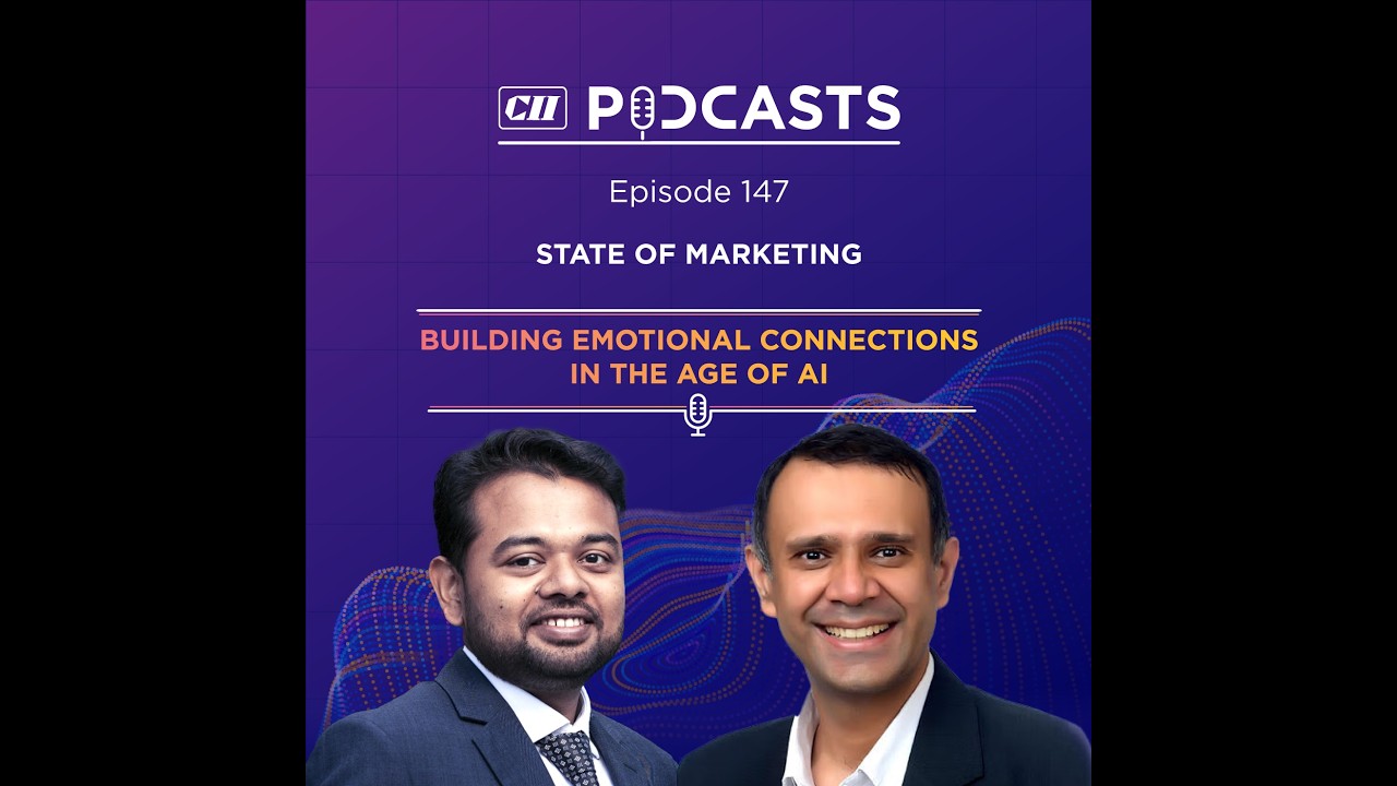 CII State of Marketing Podcast Series-EP 4