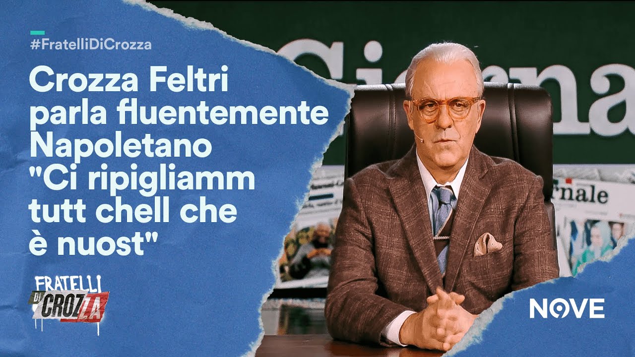 Crozza Feltri parla fluentemente Napoletano 