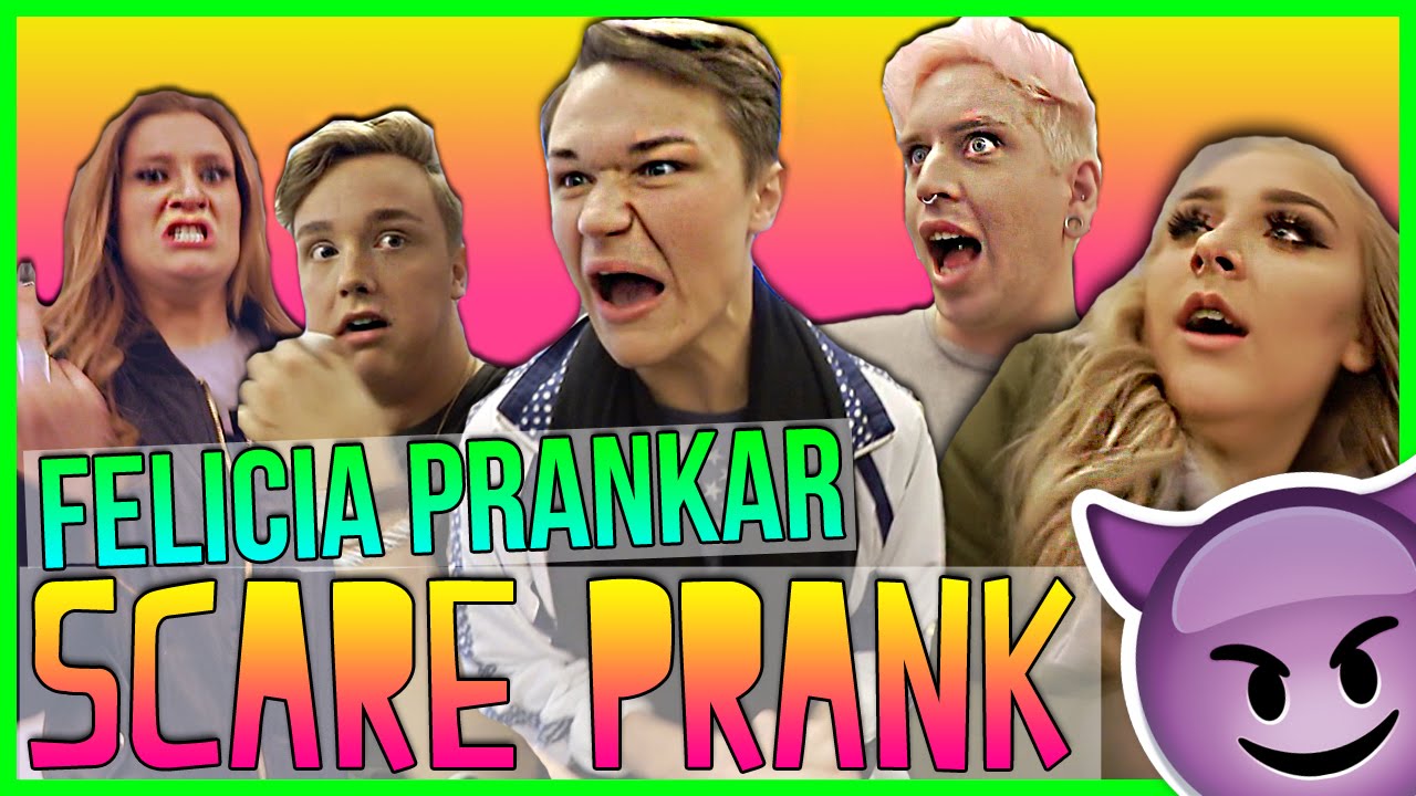 FELICIA PRANKAR | SCARE PRANK ON YOUTUBERS