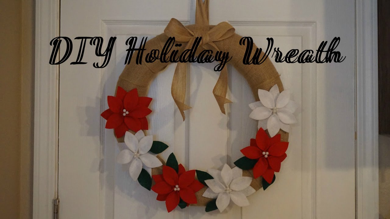 DIY Christmas Wreath / Felt Poinsettia Flowers / Holiday Decoration