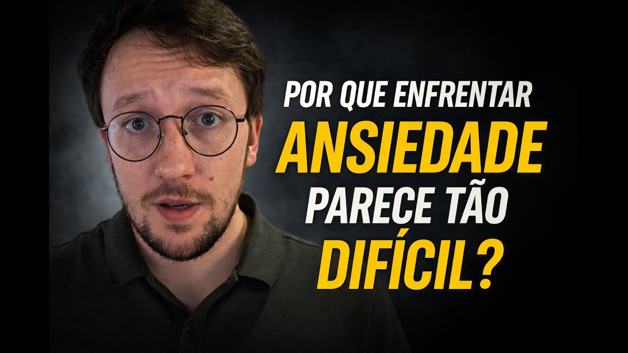 Por que enfrentar a ansiedade parece tão difícil?