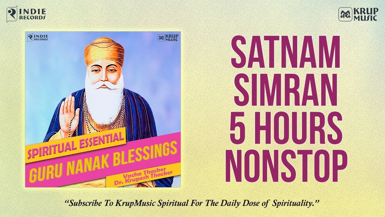 Satnam Waheguru Simran Live 24x7  I 5 Hours NonStop Jaap | Vacha Thacker