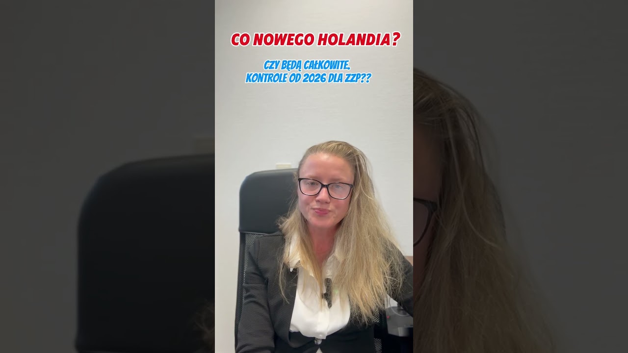 Czy będę m&oacute;gł pracować na ZZP od 2026 w Holandii ? 